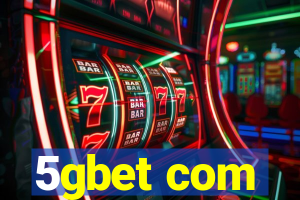 5gbet com